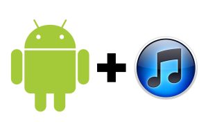 android+iTunes